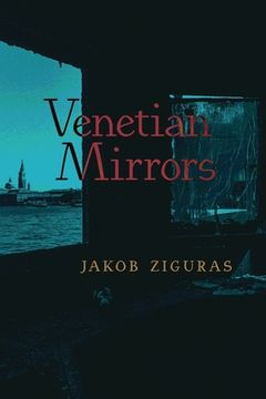 portada Venetian Mirrors (en Inglés)