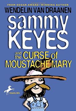 portada Sammy Keyes and the Curse of Moustache Mary (en Inglés)