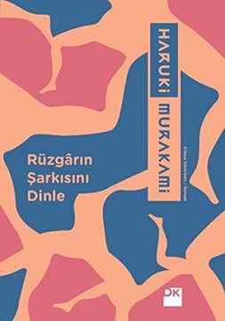 portada Rüzgarın Şarkısını Dinle (in Turkish)