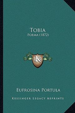 portada tobia: poema (1872) (en Inglés)