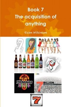 portada Book 7 The acquisition of anything (en Inglés)