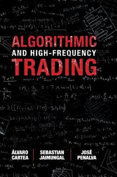 portada Algorithmic and High-Frequency Trading (Mathematics, Finance and Risk) (en Inglés)