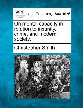 portada on mental capacity in relation to insanity, crime, and modern society.