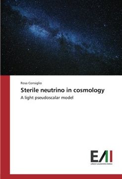 portada Sterile neutrino in cosmology: A light pseudoscalar model