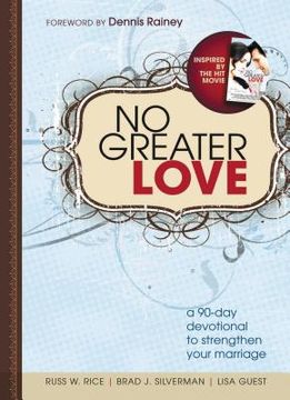 portada no greater love: a 90-day devotional to strengthen your marriage (en Inglés)