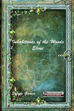 portada Inhabitants of the Woods: Elves (in English)