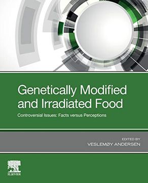portada Genetically Modified and Irradiated Food: Controversial Issues: Facts Versus Perceptions (en Inglés)