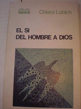 portada Si del Hombre a Dios, el (in Spanish)