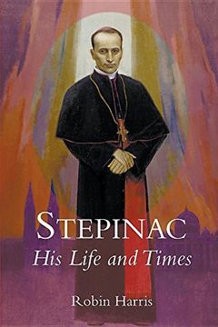 portada Stepinac: His Life and Times