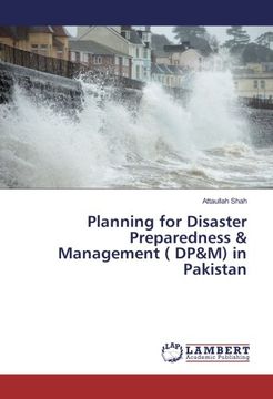 portada Planning for Disaster Preparedness & Management ( DP&M) in Pakistan