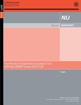 portada Test Results for Digital Data Acquisition Tool: ASR Data SMART version 2010-11-03 (en Inglés)