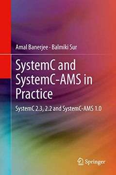 portada Systemc and Systemc-Ams in Practice: Systemc 2.3, 2.2 and Systemc-Ams 1.0 (in English)