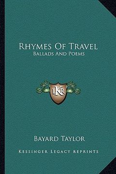 portada rhymes of travel: ballads and poems (in English)