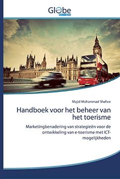 portada Handboek Voor het Beheer van het Toerisme: Marketingbenadering van Strategieën Voor de Ontwikkeling van E-Toerisme met Ict-Mogelijkheden 