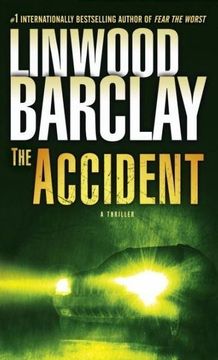 portada The Accident: A Thriller (en Inglés)