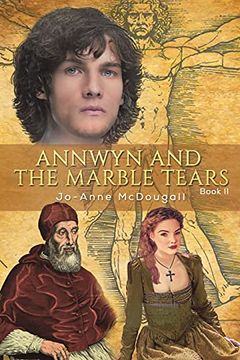 portada Annwyn and the Marble Tears: Book ii (en Inglés)