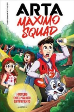 portada Arta Maximo Squad 2 - Misterio en el Maldito Campamento