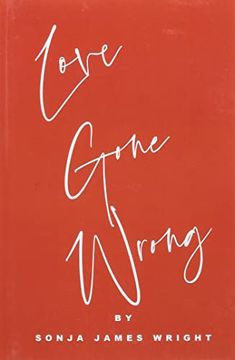 portada Love Gone Wrong (in English)