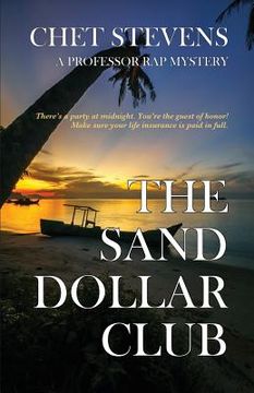 portada The Sand Dollar Club: A Professor Rap Mystery (en Inglés)