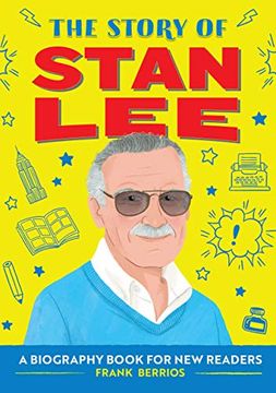 portada The Story of Stan Lee: A Biography Book for new Readers (in English)