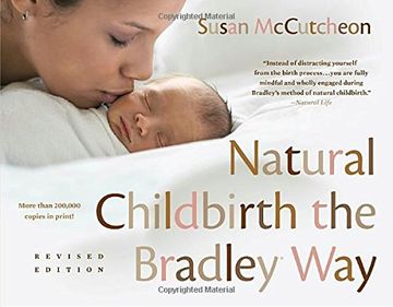 portada Natural Childbirth the Bradley Way: Revised Edition (en Inglés)