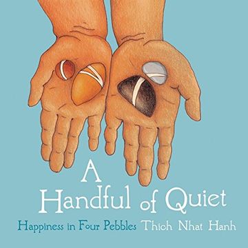 portada A Handful of Quiet: Happiness in Four Pebbles (en Inglés)