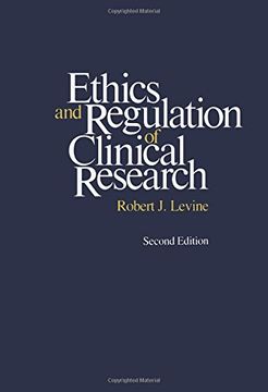 portada Ethics and Regulation of Clinical Research: Second Edition (en Inglés)