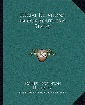portada social relations in our southern states (en Inglés)
