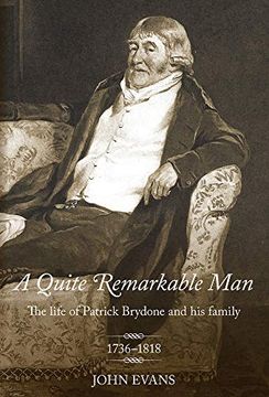 portada A Quite Remarkable Man: The Life of Patrick Brydone and His Family (1736-1818)
