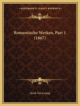 portada Romantische Werken, Part 1 (1867)