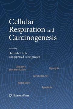 portada Cellular Respiration and Carcinogenesis (en Inglés)
