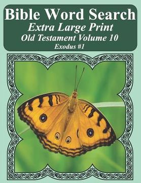 portada Bible Word Search Extra Large Print Old Testament Volume 10: Exodus #1 (en Inglés)