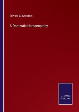 portada A Domestic Homoeopathy (en Inglés)