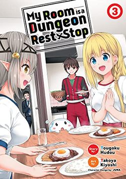 portada My Room is Dungeon Rest Stop 03 (my Room is a Dungeon Rest Stop (Manga)) (in English)