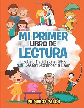 portada Mi Primer Libro de Lectura: Lectura Inicial Para Niños que Desean Aprender a Leer