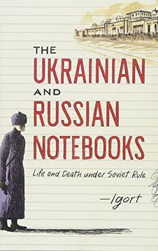 portada The Ukrainian and Russian Nots: Life and Death Under Soviet Rule (en Inglés)