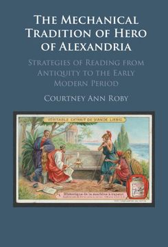 portada The Mechanical Tradition of Hero of Alexandria (in English)