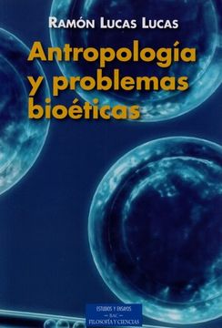 portada Antropología y Problemas Bioéticos