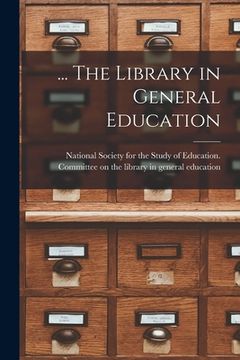 portada ... The Library in General Education (en Inglés)