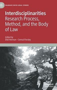 portada Interdisciplinarities: Research Process, Method, and the Body of Law (en Inglés)