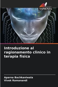 portada Introduzione al ragionamento clinico in terapia fisica (en Italiano)