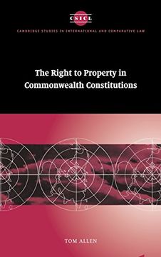 portada The Right to Property in Commonwealth Constitutions (Cambridge Studies in International and Comparative Law) (en Inglés)