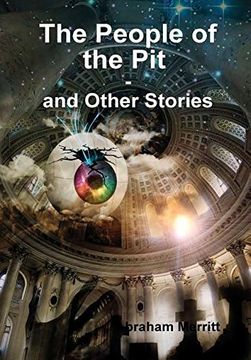 portada The People of the Pit and Other Stories (in English)