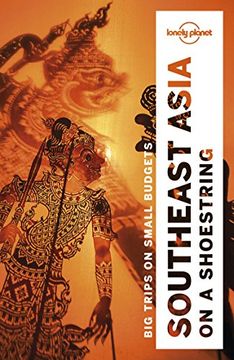 portada Lonely Planet Southeast Asia on a Shoestring (Travel Guide) (en Inglés)