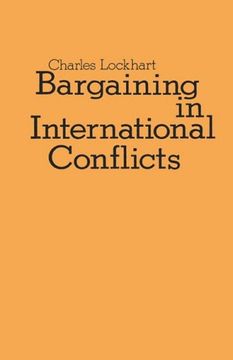 portada Bargaining in International Conflicts (en Inglés)
