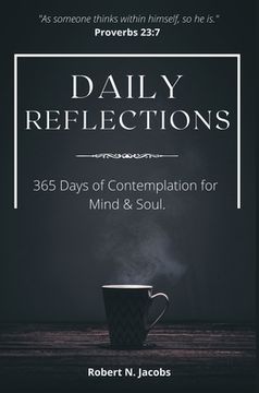 portada Daily Reflections: 365 Days of Contemplation for Mind & Soul (en Inglés)