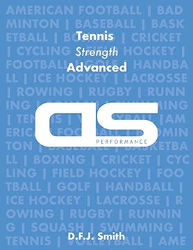 portada DS Performance - Strength & Conditioning Training Program for Tennis, Strength, Advanced