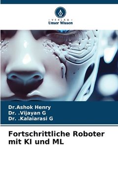 portada Fortschrittliche Roboter mit KI und ML (en Alemán)