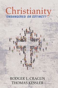 portada Christianity: Endangered or Extinct