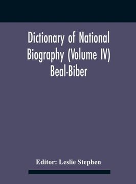 portada Dictionary Of National Biography (Volume Iv) Beal-Biber (en Inglés)